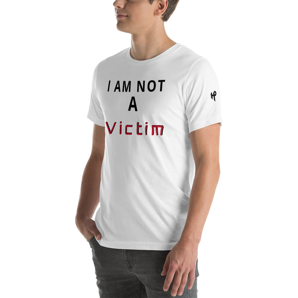 Short-Sleeve Unisex T-Shirt I Am Not A Victim